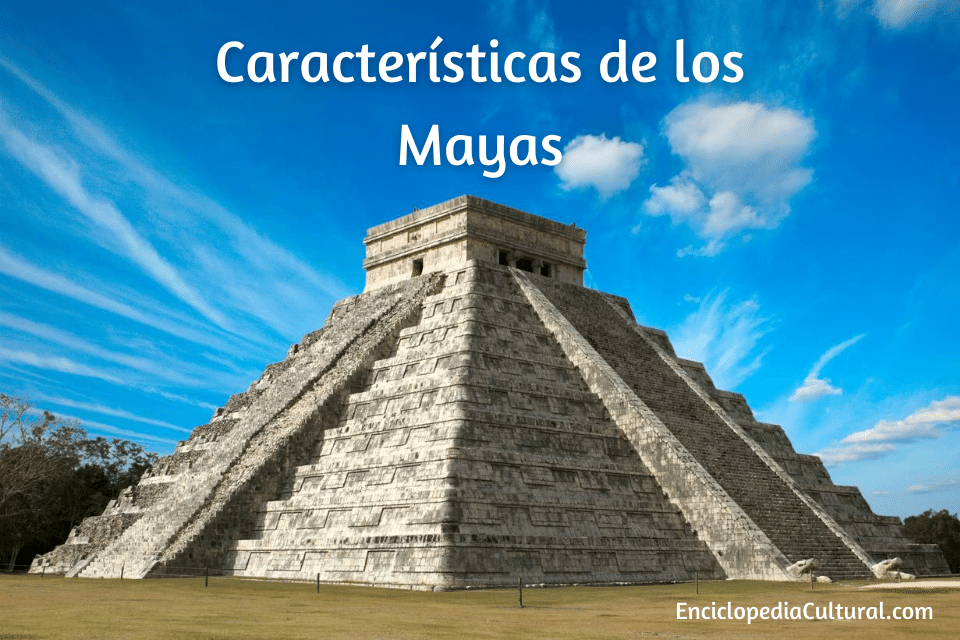 Características de los Mayas